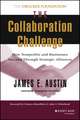 The Collaboration Challenge – How Nonprofits and Businesses Succeed through Strategic Alliances