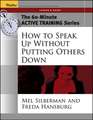 How to Speak Up Without Putting Other Down – The 60–Minute Active Training Series Leader′s Guide