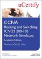 CCNA Routing and Switching Icnd2 200-105 Network Simulator, Pearson Ucertify Academic Edition Student Access Card