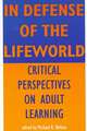 In Defense of Lifeworld