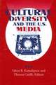 Cultural Diversity and the U.S. Media