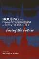 Housing and Community Development in New York City