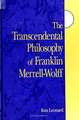 Transcendental Phil. F Merrell-Wolff