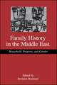 Family History in the Middle East