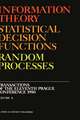 Information Theory, Statistical Decision Functions, Random Processes: Transactions of the Eleventh Prague Conference 1990 (Volume A + B)