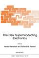 The New Superconducting Electronics