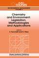 Chemistry and Environment: Legislation, Methodologies and Applications