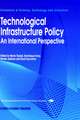 Technological Infrastructure Policy: An International Perspective