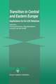 Transition in Central and Eastern Europe: Implications for EU-LDC Relations