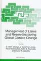 Management of Lakes and Reservoirs during Global Climate Change