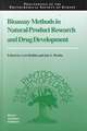 Bioassay Methods in Natural Product Research and Drug Development