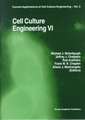 Cell Culture Engineering VI