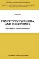 Computing Equilibria and Fixed Points: The Solution of Nonlinear Inequalities