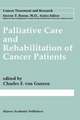 Palliative Care and Rehabilitation of Cancer Patients