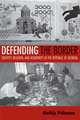 Defending the Border – Identity, Religion, and Modernity in the Republic of Georgia