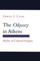 The "Odyssey" in Athens – Myths of Cultural Origins