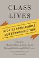 Class Lives – Stories from across Our Economic Divide