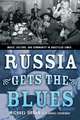 Russia Gets the Blues – Music, Culture, and Community in Unsettled Times