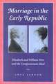 Marriage in the Early Republic