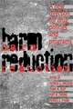 Harm Reduction New Direction F