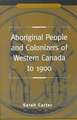 Aboriginal Peoples & Colonizer