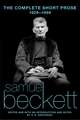 The Complete Short Prose of Samuel Beckett, 1929-1989