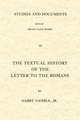 The Textual History of the Letter to the Romans