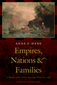 Empires, Nations, and Families: A History of the North American West, 1800-1860