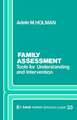 Family Assessment: Tools for Understanding and Intervention