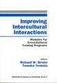 Improving Intercultural Interactions: Modules for Cross-Cultural Training Programs