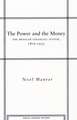 The Power and the Money: The Mexican Financial System, 1876-1932