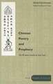 Chinese Poetry and Prophecy: The Written Oracle in East Asia