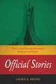 Official Stories: Politics and National Narratives in Egypt and Algeria