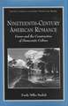 Studies in Literary Themes and Genres Series: Nineteenth-Century American Romance