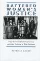 Social Movements Past and Present Series: Battered Women's Justice