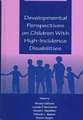 Developmental Perspectives on Children with High-Incidence Disabilities