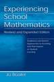 Experiencing School Mathematics: Traditional and Reform Approaches To Teaching and Their Impact on Student Learning, Revised and Expanded Edition