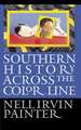 Southern History Across the Color Line