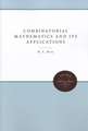 Combinatorial Mathematics and Its Applications