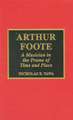 Arthur Foote: A Musician in the Frame of Time and Place