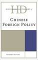 Historical Dictionary of Chinese Foreign Policy