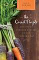 Carrot Purple and Other Curious Stories of the Food We Eat