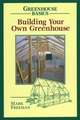 Building Your Own Greenhouse