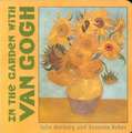 In the Garden with Van Gogh: 75 Contemporary Recipes