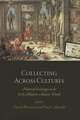 Collecting Across Cultures – Material Exchanges in the Early Modern Atlantic World