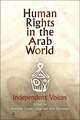 Human Rights in the Arab World: Independent Voices