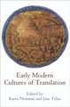 Early Modern Cultures of Translation