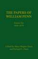 The Papers of William Penn, Volume 1 – 1644–1679