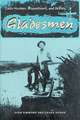 Gladesmen: Gator Hunters, Moonshiners, and Skiffers