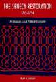 The Seneca Restoration, 1715-1754: An Iroquois Local Political Economy